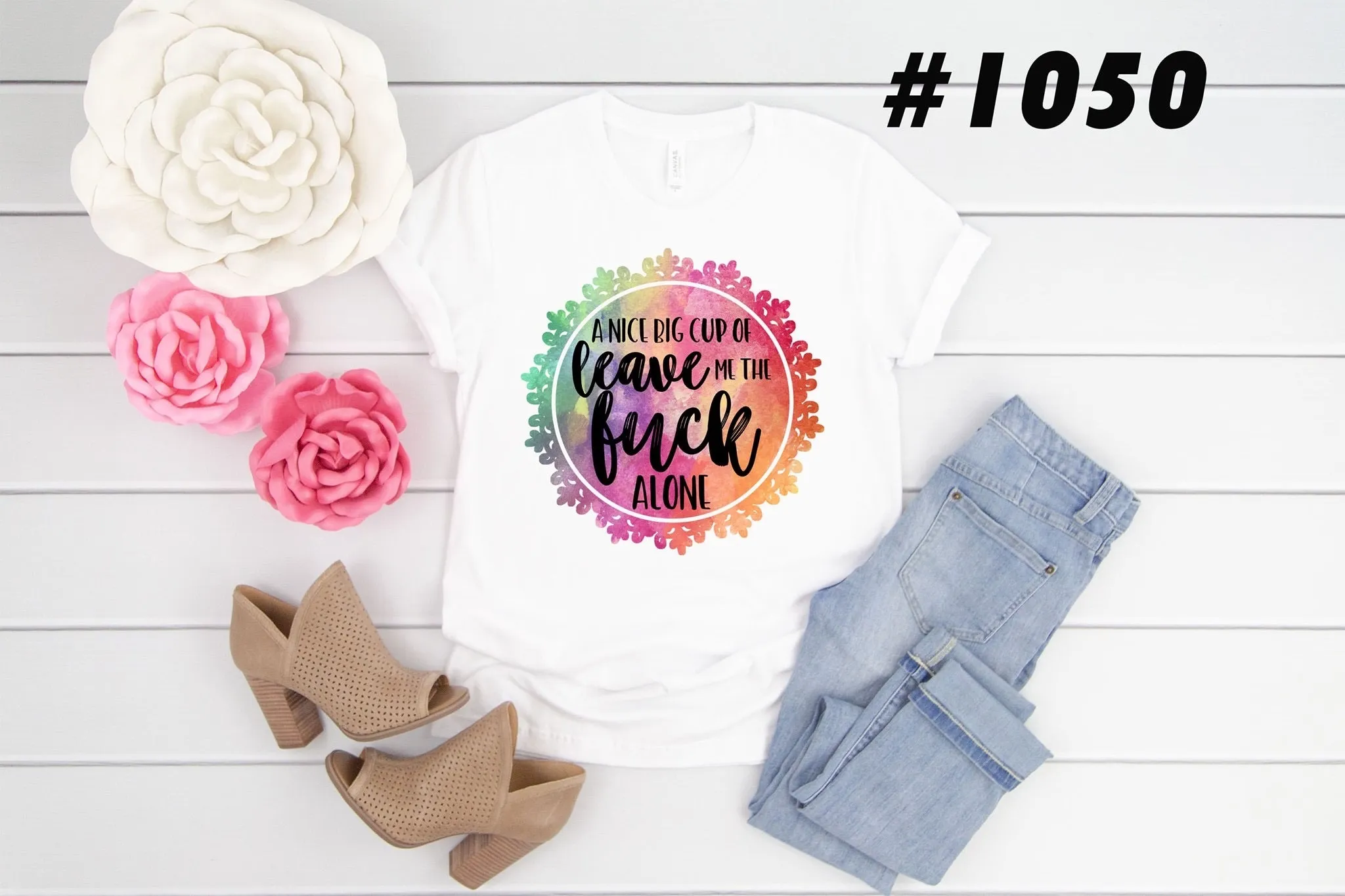 #1050 Leave Me The F Alone