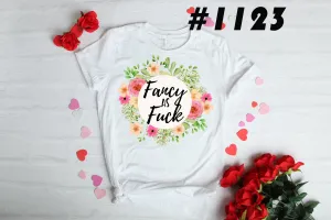 #1123 Fancy AF