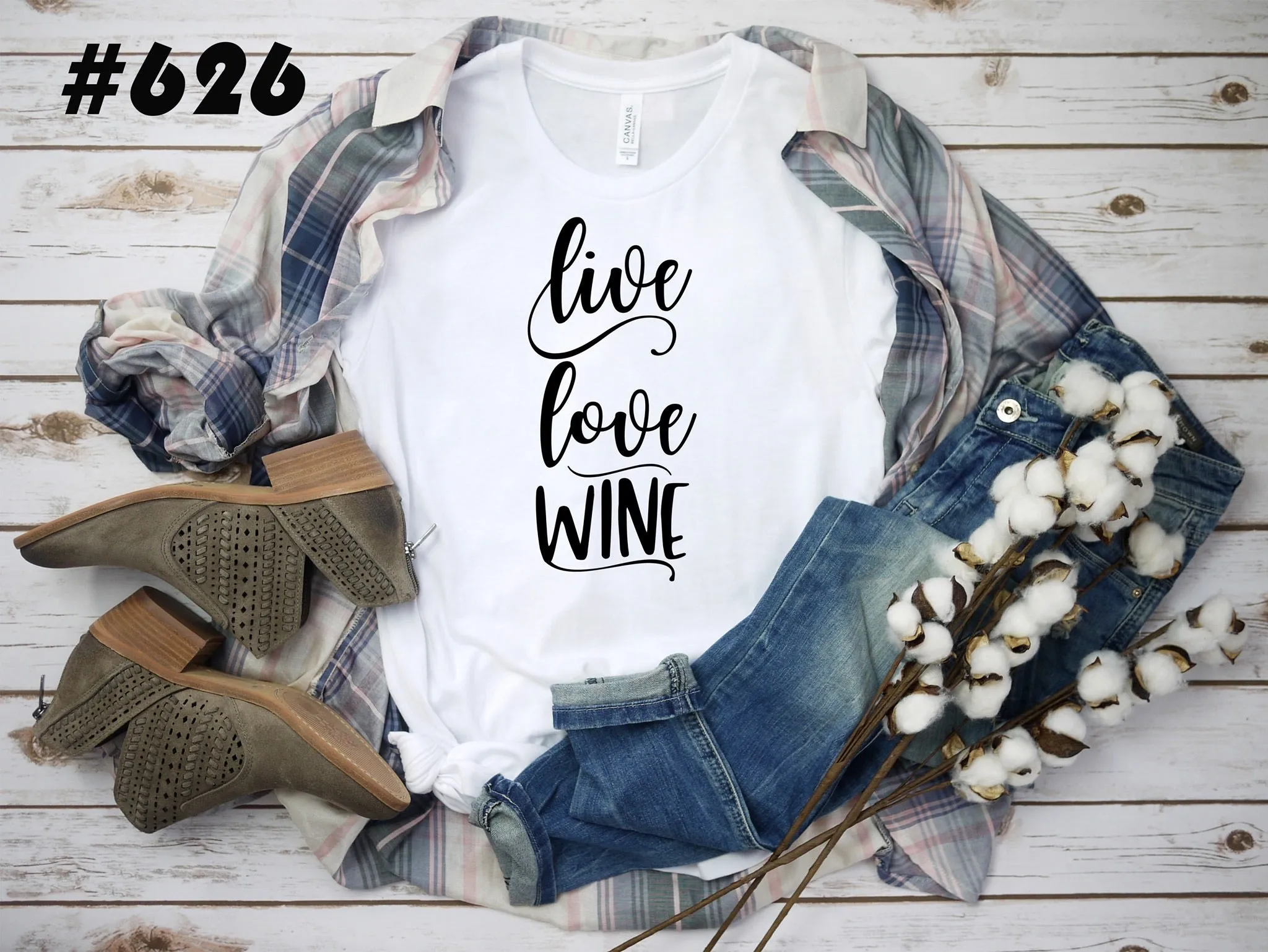 #626 Live Love Wine