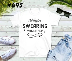 #695 Maybe Swearing Will Help