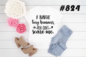 #824 I Raise Tiny Humans