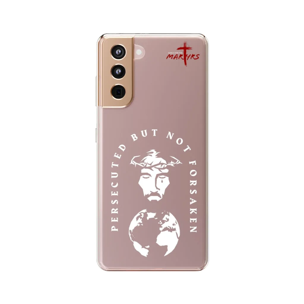 Persecuted, but not Forsaken Clear Phone Case